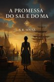 A Promessa do Sal e do Mar (eBook, ePUB)