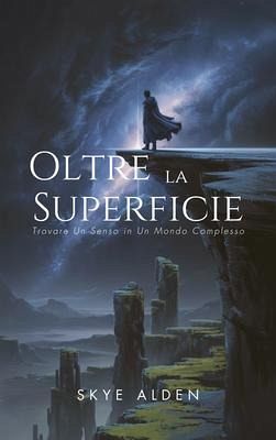 Beyond the Surface / Oltre la Superficie (eBook, ePUB) Beyond the Surface / Oltre la Superficie (eBook, ePUB)