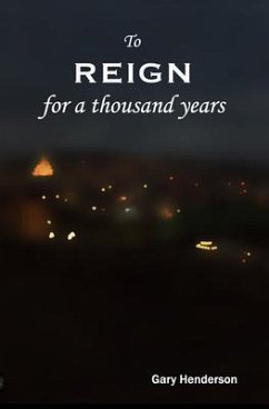 Cover To Reign for a Thousand Years (eBook, ePUB)