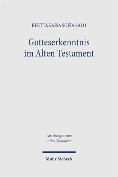 Gotteserkenntnis im Alten Testament (eBook, PDF) - Salo, Reettakaisa Sofia
