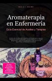 Aromaterapia en Enfermería (eBook, ePUB) Aromaterapia en Enfermería (eBook, ePUB)
