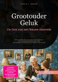 Grootouder Geluk (eBook, ePUB)
