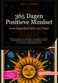 365 Dagen Positieve Mindset (eBook, ePUB) 365 Dagen Positieve Mindset (eBook, ePUB)