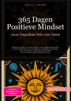 365 Dagen Positieve Mindset (eBook, ePUB) - Salbei, Eka A. I.