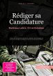 Rédiger sa Candidature (eBook, ePUB) - Bild 1