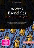 Aceites Esenciales (eBook, ePUB) Aceites Esenciales (eBook, ePUB)