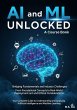 AI and ML Unlocked (eBook, ePUB) - Bild 1