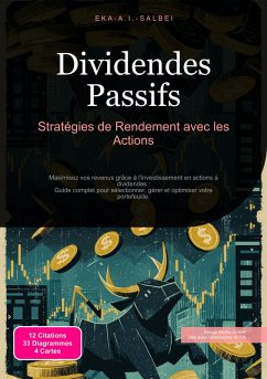 Dividendes Passifs (eBook, ePUB) - Salbei, Eka A. I.