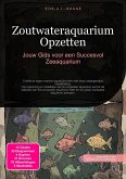 Zoutwateraquarium Opzetten (eBook, ePUB)