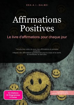 Affirmations Positives (eBook, ePUB) - Salbei, Eka A. I.