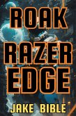 Roak: Razer Edge (Roak: Galactic Bounty Hunter, #3) (eBook, ePUB)