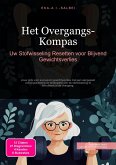 Het Overgangs-Kompas (eBook, ePUB) Het Overgangs-Kompas (eBook, ePUB)