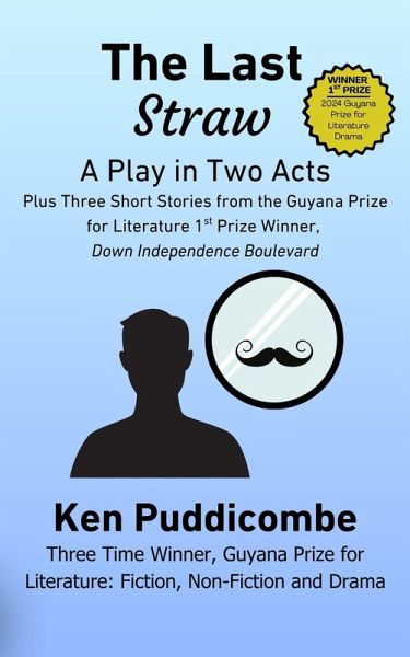 The Last Straw: A Play (eBook, ePUB) The Last Straw: A Play (eBook, ePUB)