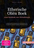 Etherische Oliën Boek (eBook, ePUB) Etherische Oliën Boek (eBook, ePUB)