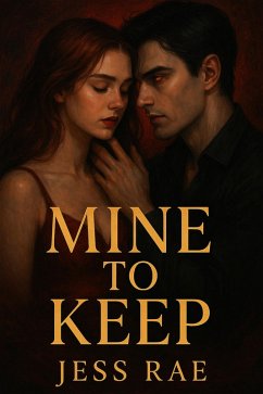 Mine To Keep (Whispers of the Ridge, #1) (eBook, ePUB) - Rae, Jess