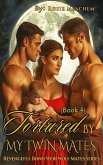 Tortured By My Twin Mates (eBook, ePUB) Tortured By My Twin Mates (eBook, ePUB)