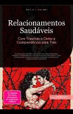 Relacionamentos Saudáveis (eBook, ePUB)