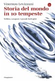 Storia del mondo in 10 tempeste (eBook, ePUB) Storia del mondo in 10 tempeste (eBook, ePUB)
