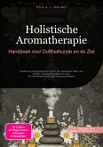 Holistische Aromatherapie (eBook, ePUB)