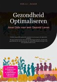 Gezondheid Optimaliseren (eBook, ePUB) Gezondheid Optimaliseren (eBook, ePUB)