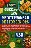 The $7/Day Quick and Easy Mediterranean Diet for Seniors (eBook, ePUB)