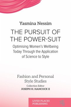 The Pursuit of the Power-Suit (eBook, PDF) - Nessim, Yasmina The Pursuit of the Power-Suit (eBook, PDF) - Nessim, Yasmina