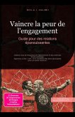 Vaincre la peur de l'engagement (eBook, ePUB)