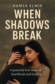 Shadows of Love and Light (eBook, ePUB) Shadows of Love and Light (eBook, ePUB)