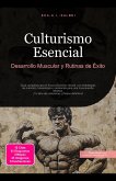 Culturismo Esencial (eBook, ePUB)