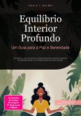 Equilíbrio Interior Profundo (eBook, ePUB) Equilíbrio Interior Profundo (eBook, ePUB)