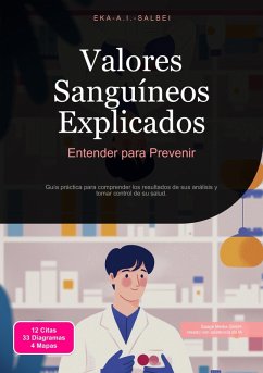 Valores Sanguíneos Explicados (eBook, ePUB) - Salbei, Eka A. I.