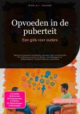 Opvoeden in de puberteit (eBook, ePUB) Opvoeden in de puberteit (eBook, ePUB)