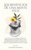 Los beneficios de una Mente feliz (eBook, ePUB)