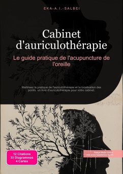 Cabinet d'auriculothérapie (eBook, ePUB) - Salbei, Eka A. I.