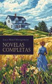 L. M. Montgomery - Novelas Completas (eBook, ePUB)