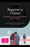 Superar o Ciúme (eBook, ePUB) Superar o Ciúme (eBook, ePUB)