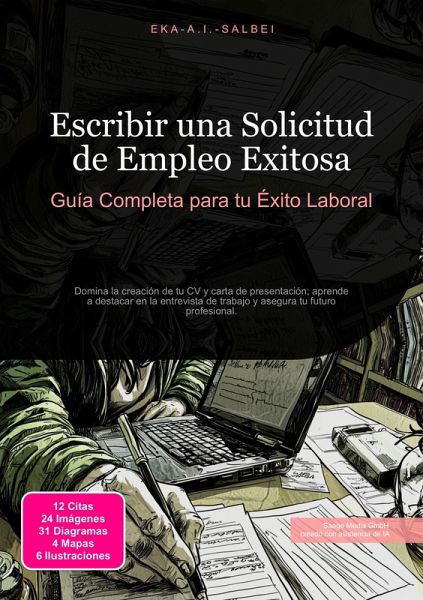 Escribir una Solicitud de Empleo Exitosa (eBook, ePUB) Escribir una Solicitud de Empleo Exitosa (eBook, ePUB)