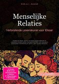 Menselijke Relaties (eBook, ePUB) Menselijke Relaties (eBook, ePUB)