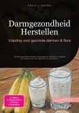 Darmgezondheid Herstellen (eBook, ePUB) Darmgezondheid Herstellen (eBook, ePUB)