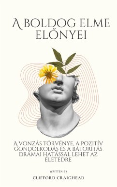 Cover A Boldog Elme Elonyei (eBook, ePUB)