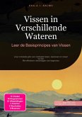 Vissen in Verschillende Wateren (eBook, ePUB) Vissen in Verschillende Wateren (eBook, ePUB)