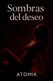 Sombras del deseo (eBook, ePUB) Sombras del deseo (eBook, ePUB)