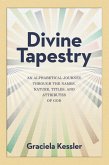 Divine Tapestry (eBook, ePUB)