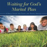 Waiting for God's Marital Plan (eBook, ePUB)