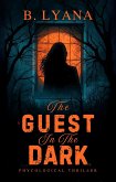 The Guest in the Dark (eBook, ePUB)