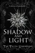 Shadow And Light: The Truth Unraveling... - Bild 1