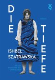 Die Tiefe (eBook, ePUB) Die Tiefe (eBook, ePUB)