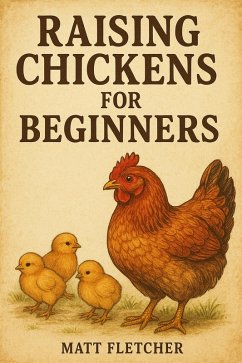 Cover Raising Chickens for Beginners (eBook, ePUB)