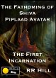 The Fathoming of Shiva - Piplaad Avatar... - Bild 1