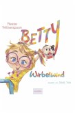 Betty Wirbelwind (eBook, ePUB) Betty Wirbelwind (eBook, ePUB)